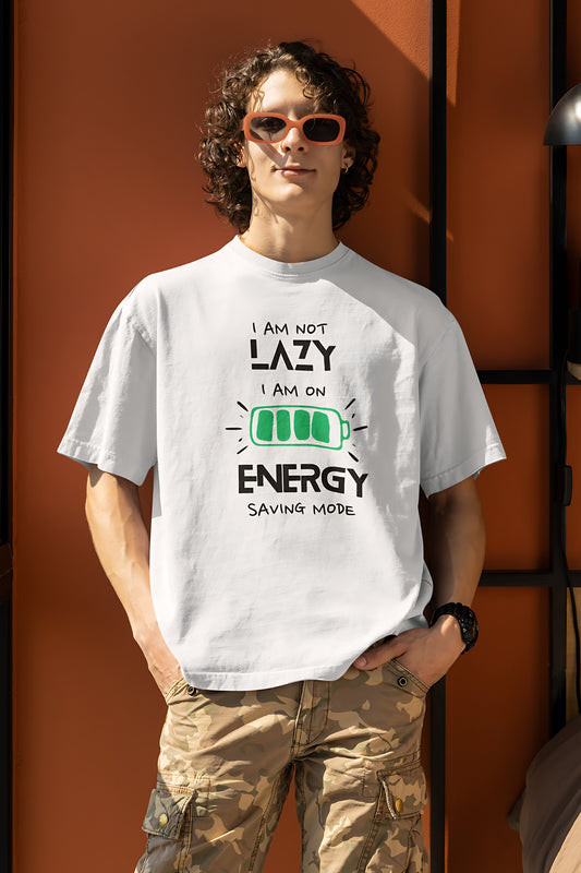 I am not Lazy I am on Energy saving mode