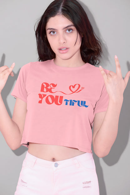 Be You tiful Crop Top